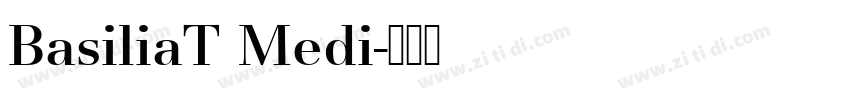 BasiliaT Medi字体转换